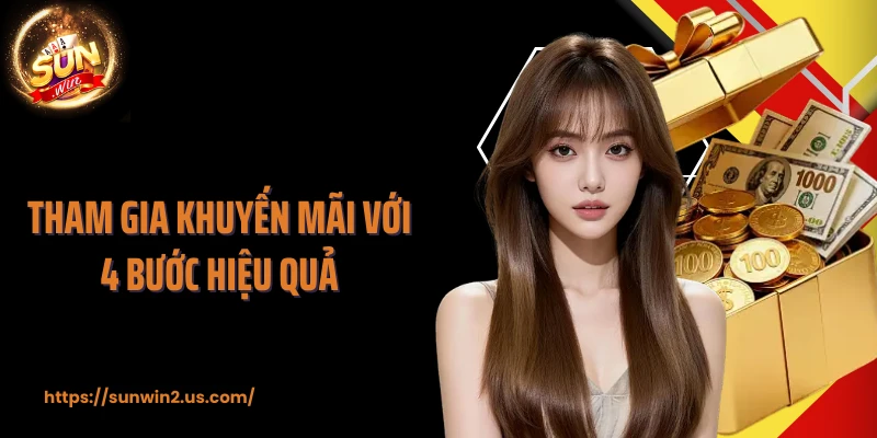 Tham gia khuyến mãi với 4 bước hiệu quả